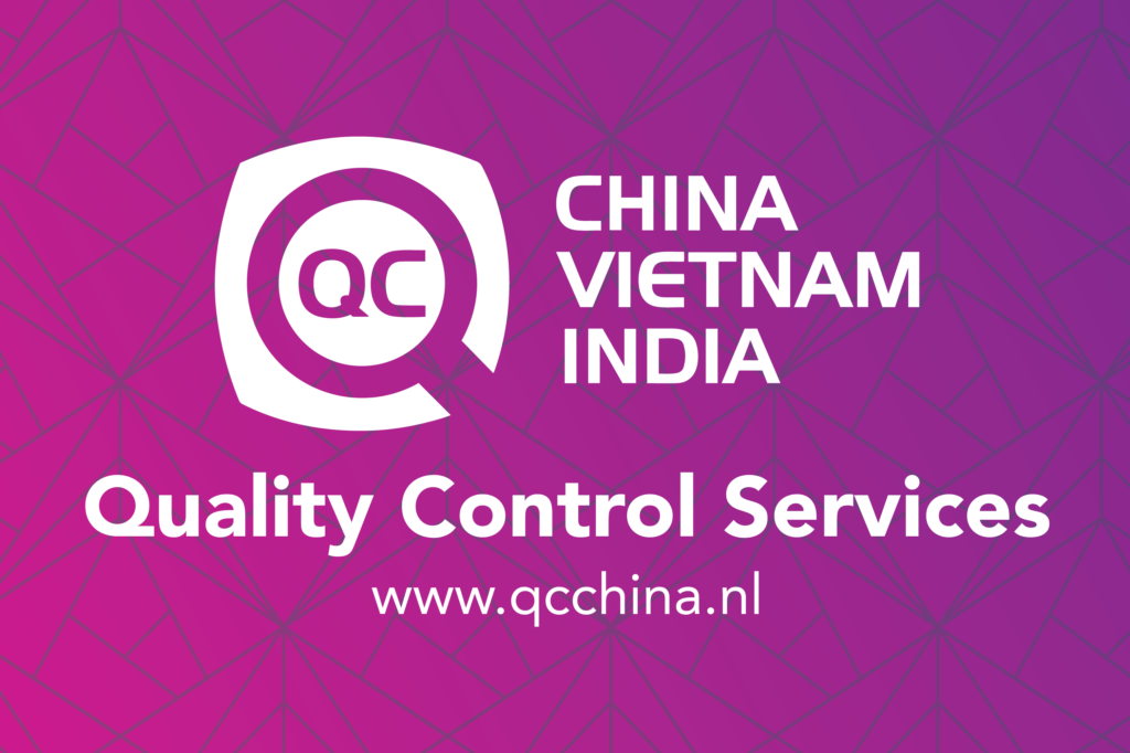 QC China, Vietnam en India – Quality Control Services